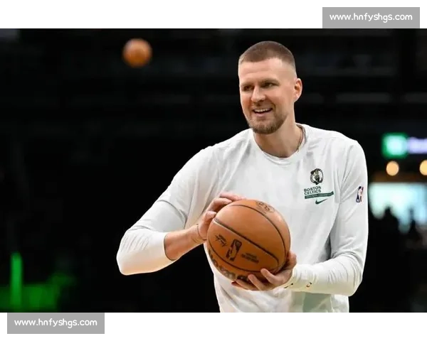 波尔津吉斯:34+19 印证状态回归 波尔津吉斯:34+19 印证状态回归